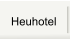 Heuhotel