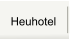 Heuhotel