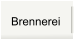 Brennerei