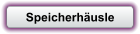 Speicherhäusle