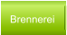 Brennerei