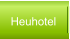 Heuhotel